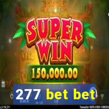 277 bet bet